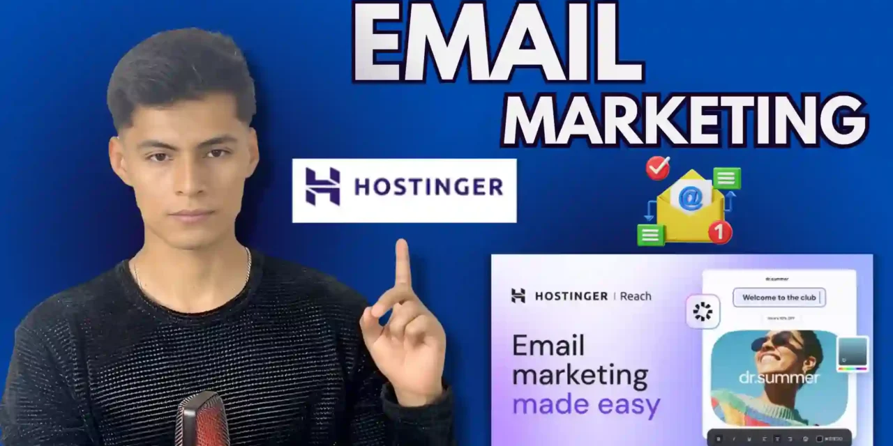 Hostinger Email Marketing Campañas de Correo Fácilmente