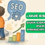 ¿Qué es SEO? Guía completa para principiantes