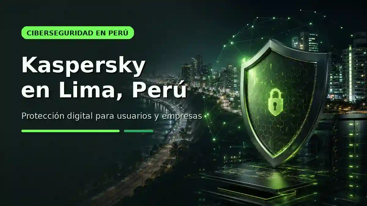 Kaspersky Antivirus en Perú - precios 2026
